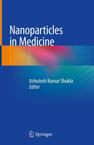 Nanoparticles in Medicine