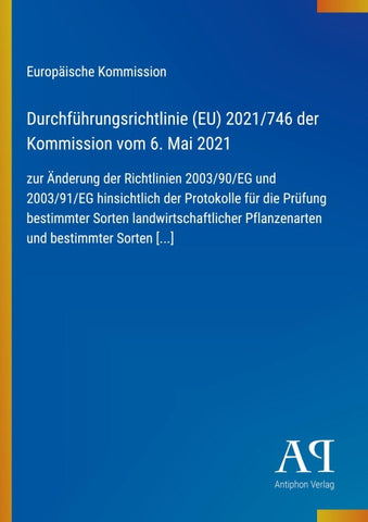 Durchführungsrichtlinie (EU) 2021/746 der Kommission vom 6. Mai 2021