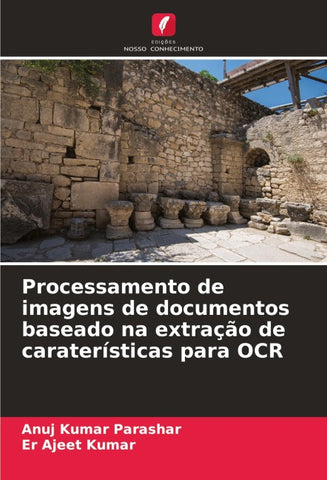 Processamento de imagens de documentos baseado na extração de caraterísticas para OCR