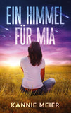 Ein Himmel für Mia