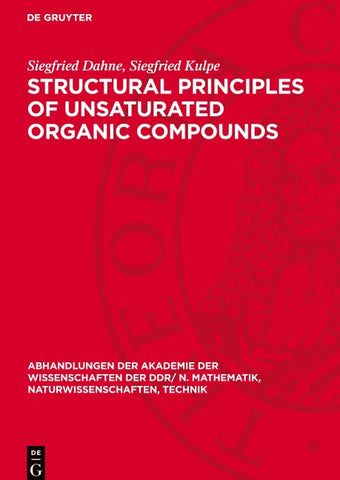 Structural Principles of Unsaturated Organic Compounds