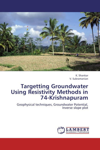 Targetting Groundwater Using Resistivity Methods in 74-Krishnapuram