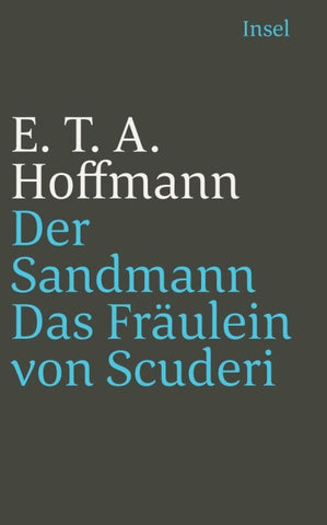 Der Sandmann / Das Fräulein von Scuderi