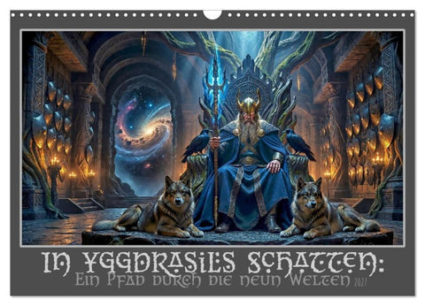 In Yggdrasils Schatten: Ein Pfad durch die neun Welten (Wandkalender 2027 DIN A3 quer), CALVENDO Monatskalender