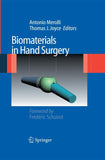 Biomaterials in Hand Surgery