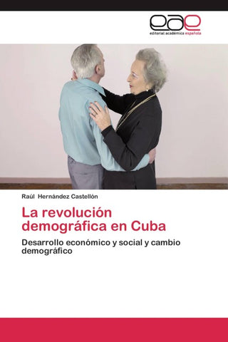 La revolución demográfica en Cuba
