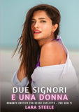 Due Signori e una Donna
