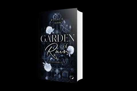 Garden of Ruin – Seelenblüte