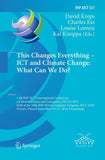 This Changes Everything – ICT and Climate Change: What Can We Do?