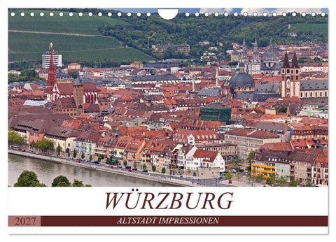 WÜRZBURG - ALTSTADT IMPRESSIONEN (Wandkalender 2027 DIN A4 quer), CALVENDO Monatskalender