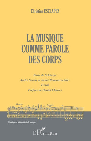 La musique comme parole des corps