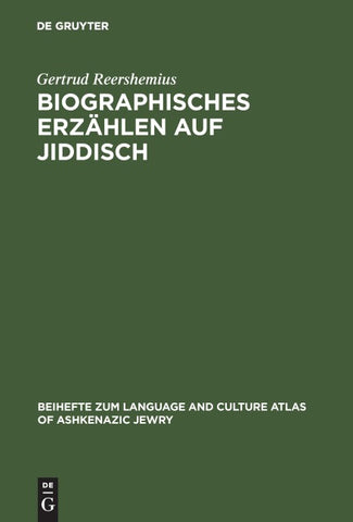 Biographisches Erzählen auf Jiddisch