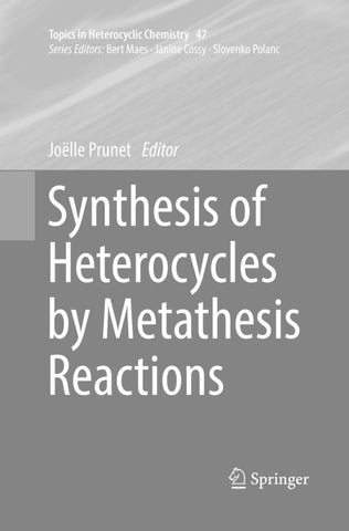 Synthesis of Heterocycles by Metathesis Reactions