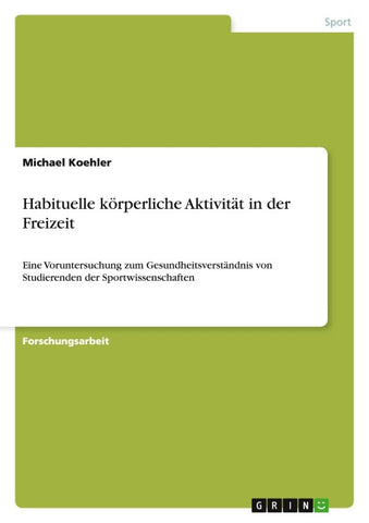 Habituelle körperliche Aktivität in der Freizeit