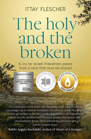 The Holy and the Broken