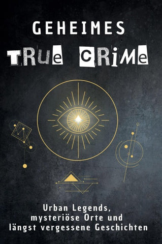 Geheimes True Crime
