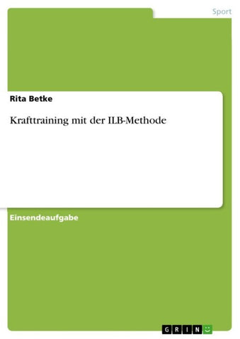 Krafttraining mit der ILB-Methode