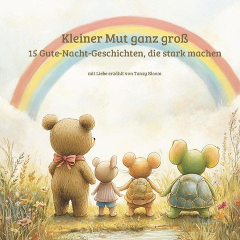 Kleiner Mut ganz Groß