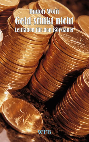 Geld stinkt nicht