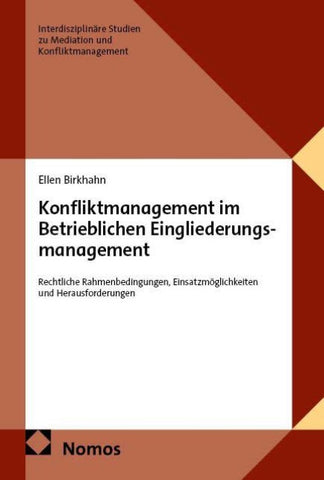 Konfliktmanagement im Betrieblichen Eingliederungsmanagement