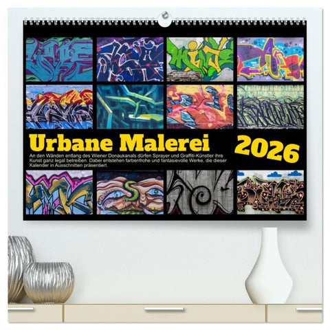 Urbane Malerei (hochwertiger Premium Wandkalender 2026 DIN A2 quer), Kunstdruck in Hochglanz