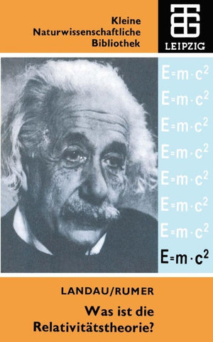Was ist die Relativitätstheorie?