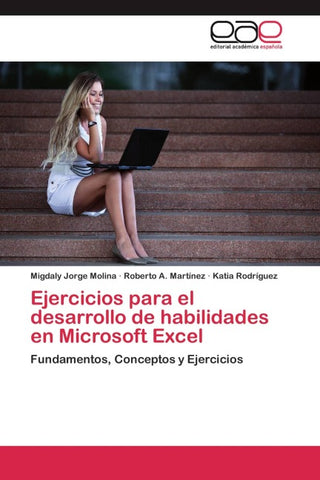 Ejercicios para el desarrollo de habilidades en Microsoft Excel