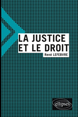 La justice et le droit