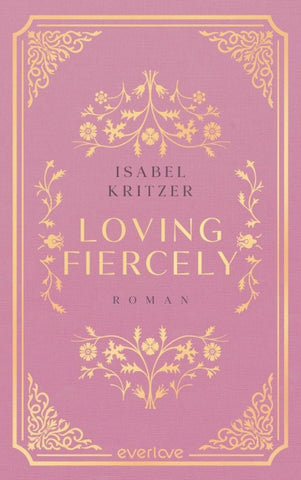 Loving fiercely
