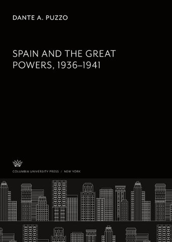 Spain and the Great Powers 1936-1941