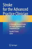 Stroke for the Advanced Practice Clinician