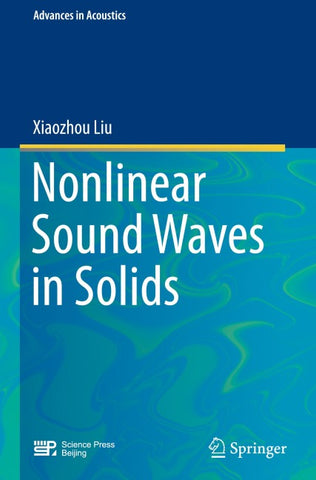 Nonlinear Sound Waves in Solids