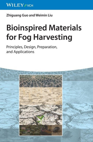 Bioinspired Materials for Fog Harvesting