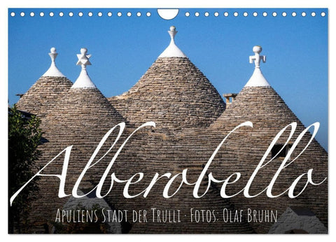 Alberobello - Apuliens Stadt der Trulli (Wandkalender 2027 DIN A4 quer), CALVENDO Monatskalender