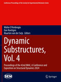 Dynamic Substructures, Vol. 4