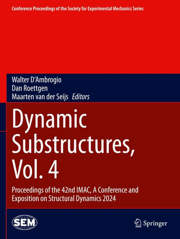 Dynamic Substructures, Vol. 4