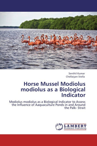 Horse Mussel Modiolus modiolus as a   Biological Indicator