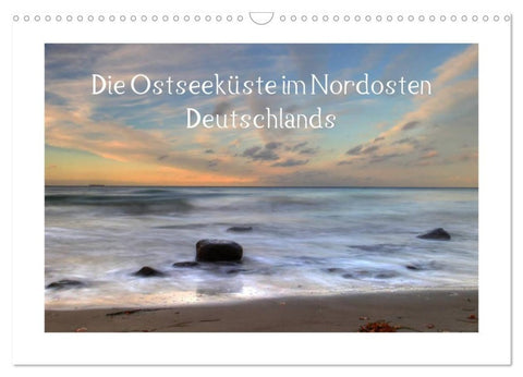 Die Ostseeküste (Wandkalender 2027 DIN A3 quer), CALVENDO Monatskalender