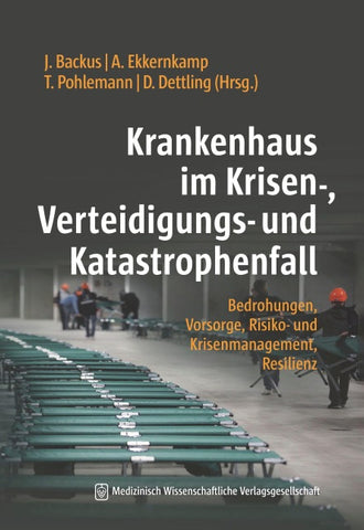 Krankenhaus im Krisen-, Verteidigungs- und Katastrophenfall
