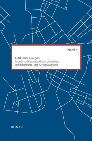 Norröne Grammatik im Überblick