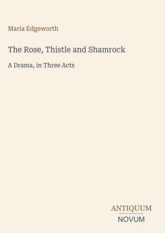 The Rose, Thistle and Shamrock