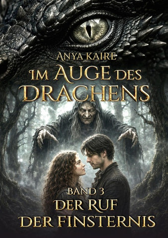 Im Auge des Drachens: Der Ruf der Finsternis
