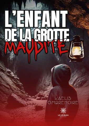 L'enfant de la grotte maudite