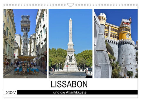 LISSABON und die Atlantikküste (Wandkalender 2027 DIN A3 quer), CALVENDO Monatskalender