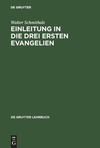 Einleitung in die drei ersten Evangelien
