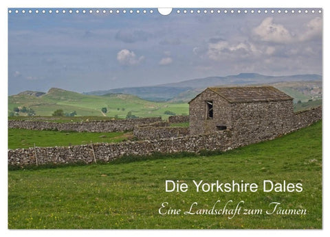 Yorkshire Dales, eine Landschaft zum Träumen (Wandkalender 2027 DIN A3 quer), CALVENDO Monatskalender