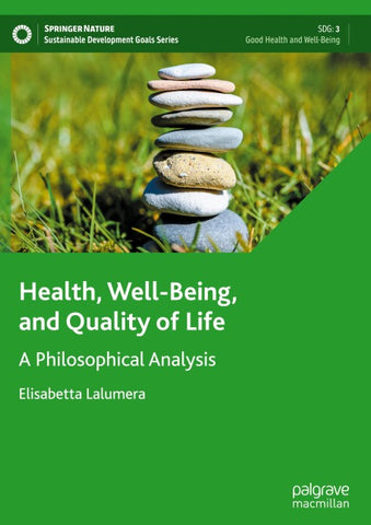 Health, Well-Being, and Quality of Life