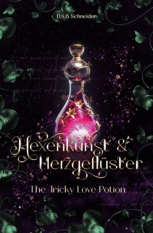 Hexenkunst und Herzgeflüster