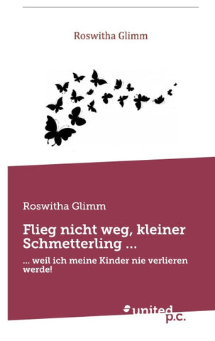 Flieg nicht weg, kleiner Schmetterling …