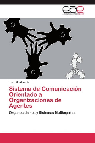 Sistema de Comunicación Orientado a Organizaciones de Agentes